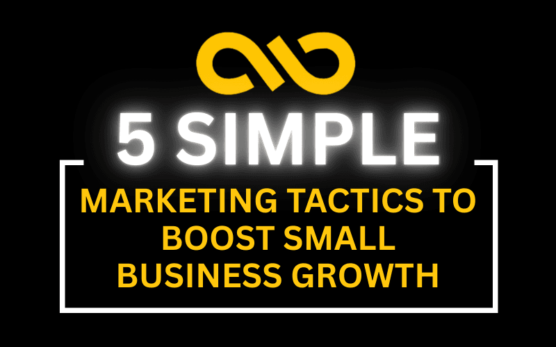 5 Simple Marketing Tactics