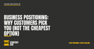 Business positioning strategy on a Strategy Zoo branded backdrop