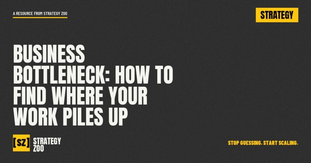 Business bottleneck title card from Strategy Zoo