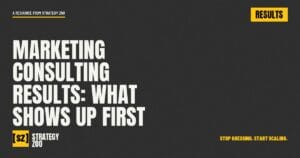 Marketing consulting results title card from Strategy Zoo